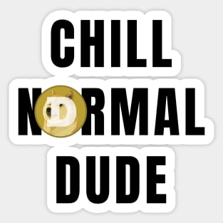 Funny Chill Normal Dude DogeFather Doge Coin Sticker